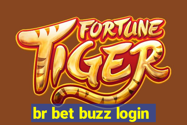 br bet buzz login